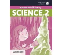 International primary science 2 workbook