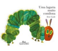 Uma lagarta muito comilona