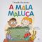 A mala maluca